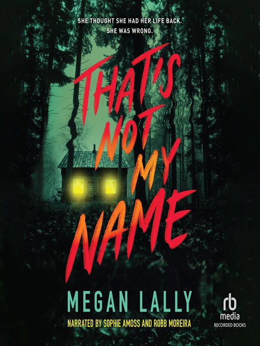 Title details for That's Not My Name by Megan Lally - Available